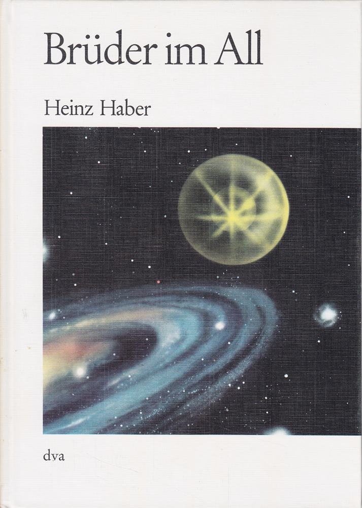 Brüder im All  die Möglichkeit des Lebens auf fremden Welten  ein Buch der 'Öffentlichen Wissenschaft' aus der Gruppe 'Bild der Wissenschaft'