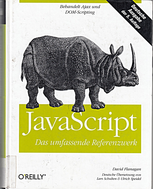 JavaScript - Das umfassende Referenzwerk: Deutsche Ausgabe der 5. engl. Auflage