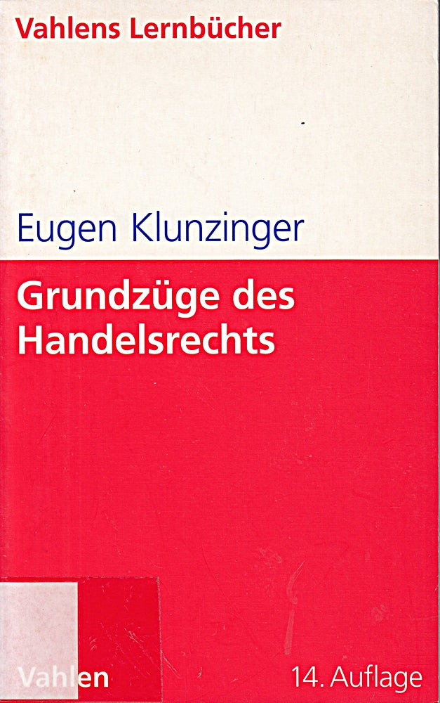 Grundzüge des Handelsrechts (Lernbücher für Wirtschaft und Recht)