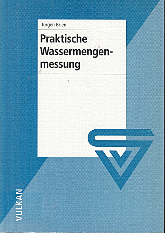 Praktische Wassermengenmessung