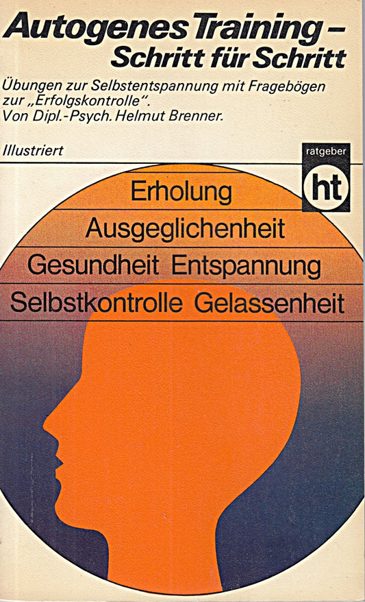 Autogenes Training  Schritt für Schritt.