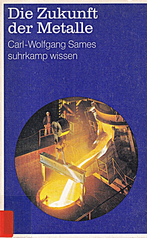 Die Zukunft der Metalle