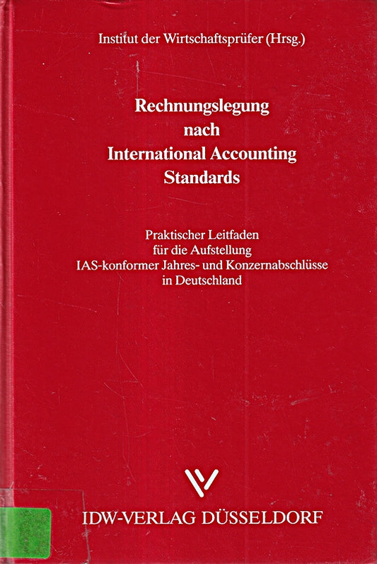 Rechnungslegung nach International Accounting Standards.