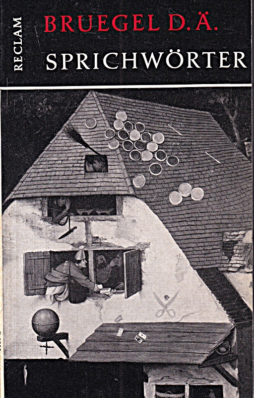 Sprichwörter  (Reclam Werkmonographien zur bildenden Kunst  Nr. 50)