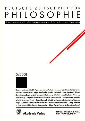 Deutsche Zeitschrift für Philosophie 48. Jg. 2001  Heft 5. Schwerpunkt: Arbeit und Gerechtigkeit (Sabine Gürtler).