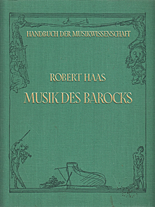 Die Musik des Barocks.
