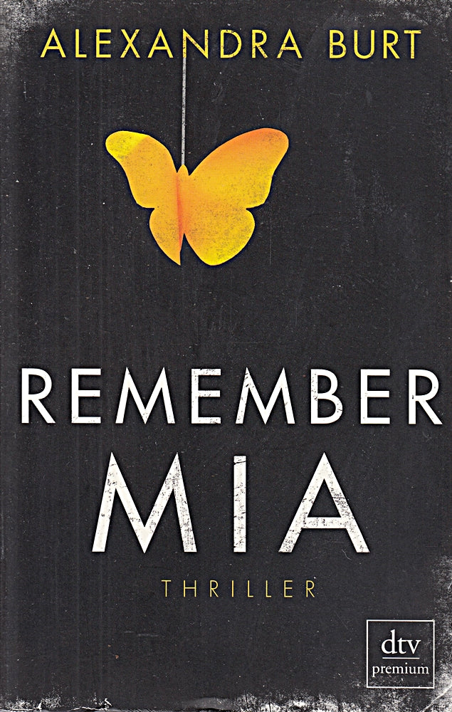 Remember Mia: Thriller