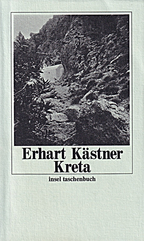 Kreta: Aufzeichnungen aus dem Jahre 1943 (insel taschenbuch)
