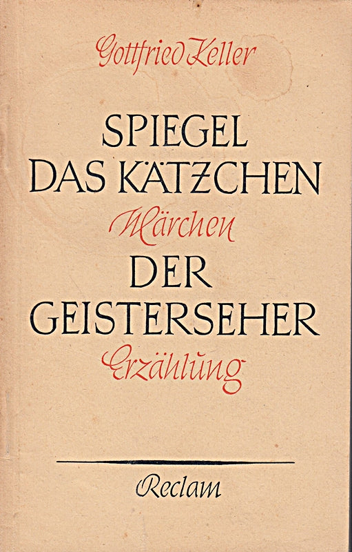 Spiegel das Kätzchen / Die Geisterseher.