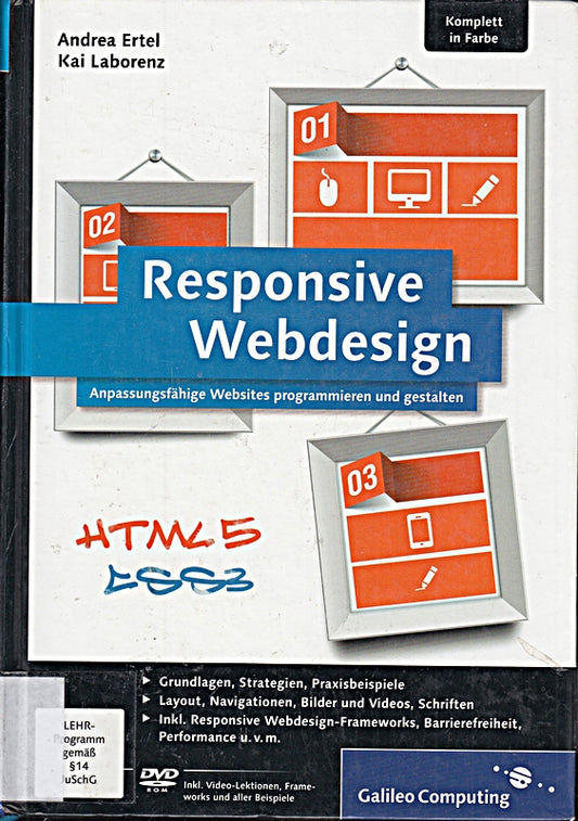 Responsive Webdesign: Anpassungsfähige Websites programmieren und gestalten (Galileo Computing)