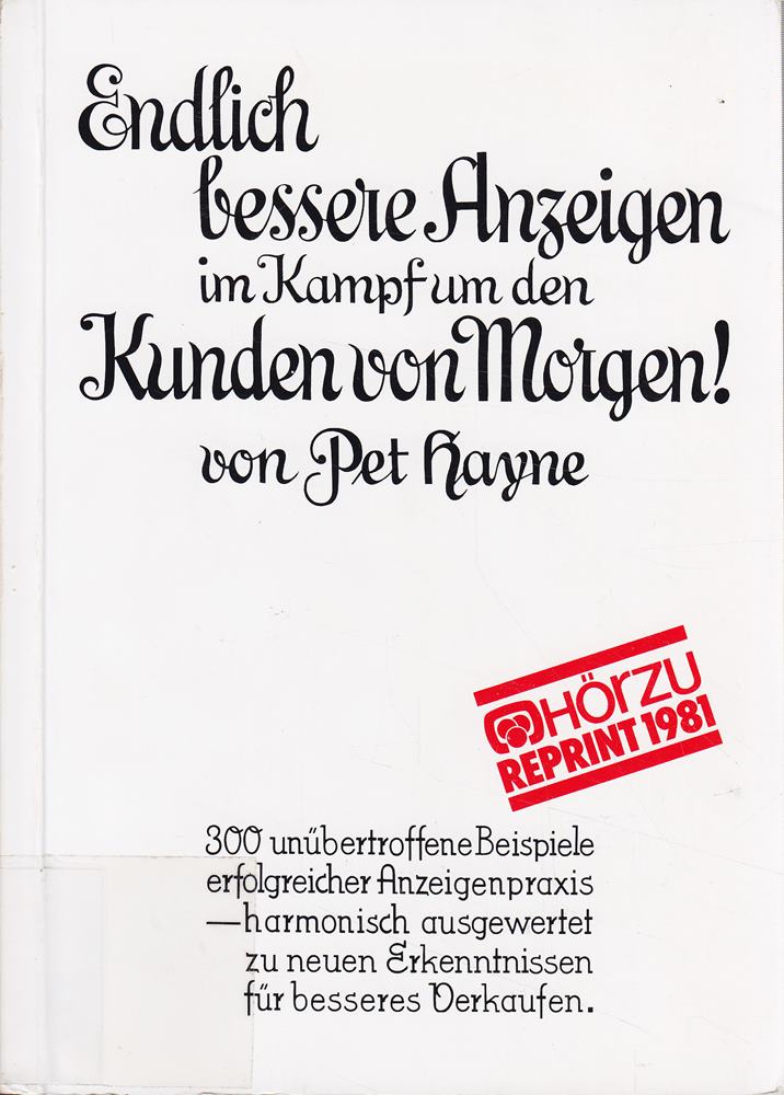 Endlich bessere Anzeigen im Kampf um die Kunden von Morgen!