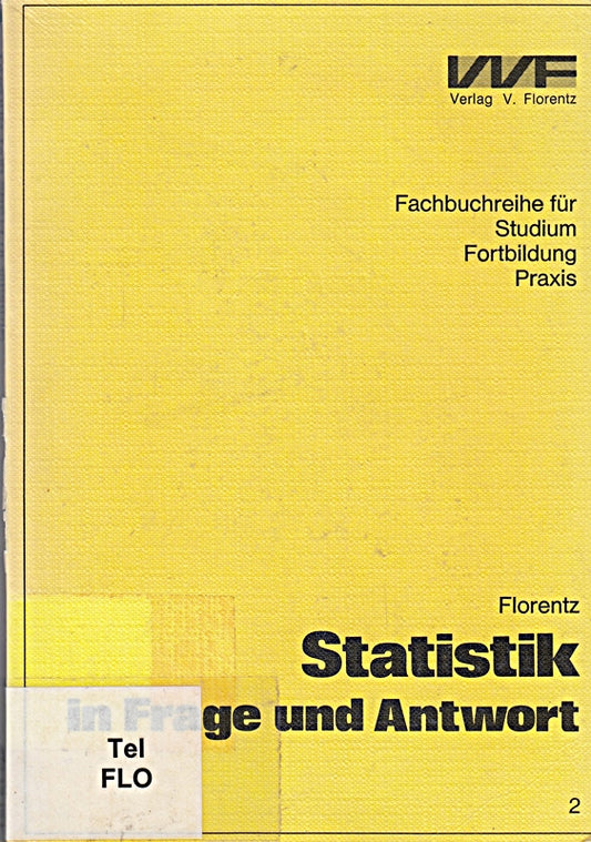 Statistik in Frage und Antwort