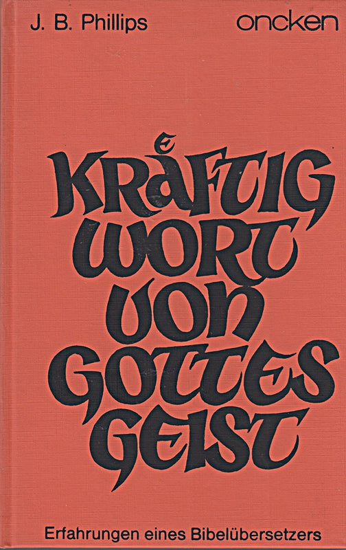 Kräftig Wort von Gottes Geist