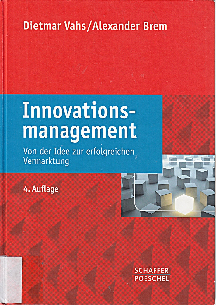 Innovationsmanagement: Von der Idee zur erfolgreichen Vermarktung