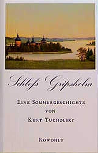 Schloß Gripsholm: Eine Sommergeschichte