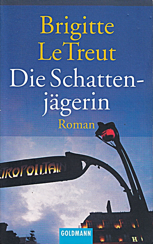 Die Schattenjägerin