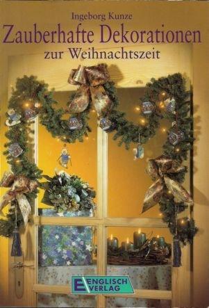 Zauberhafte Dekorationen zur Weihnachtszeit