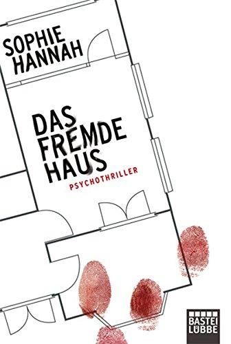 Das fremde Haus: Psychothriller (Allgemeine Reihe. Bastei Lübbe Taschenbücher)