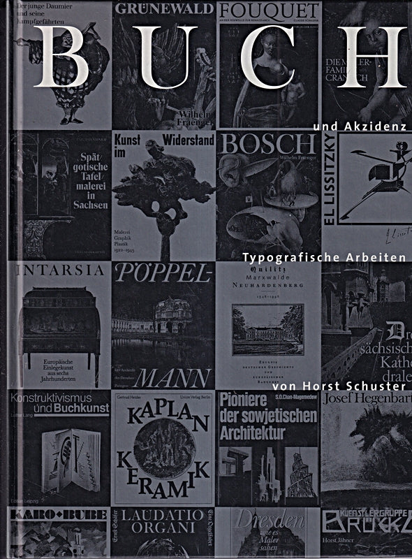 Buch und Akzidenz. Typografische Arbeiten 1953 bis 2000