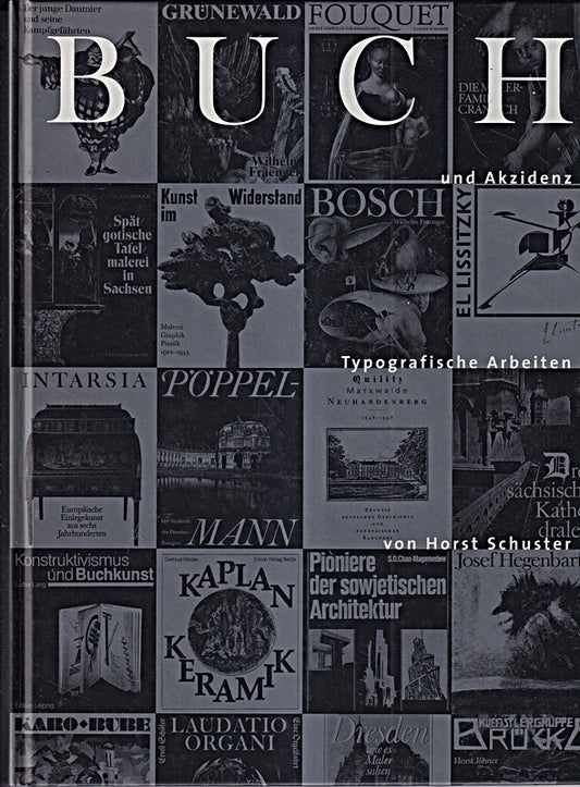Buch und Akzidenz. Typografische Arbeiten 1953 bis 2000