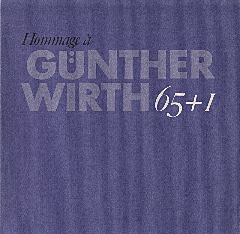 Günther Wirth. 65 + 1