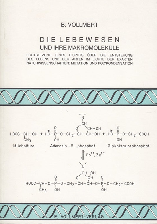 Die Lebewesen und ihre Makromoleküle