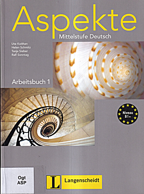Aspekte 1 (B1+) - Arbeitsbuch: Mittelstufe Deutsch: Arbeitsbuch 1 (Texto)