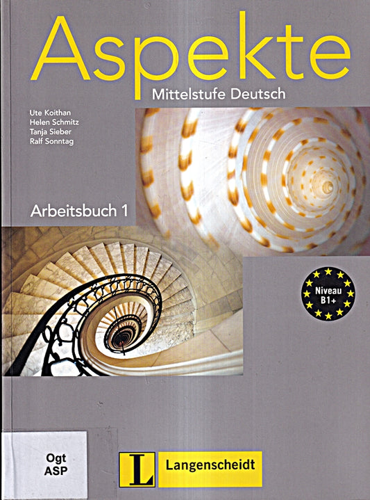 Aspekte 1 (B1+) - Arbeitsbuch: Mittelstufe Deutsch: Arbeitsbuch 1 (Texto)
