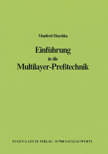 Einführung in die Multilayer-Presstechnik