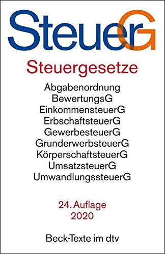 Steuergesetze: Abgabenordnung  Bewertungsgesetz  Einkommensteuer einschließlich Nebenbestimmungen sowie Einkommensteuer-Tabellen  Erbschaftsteuer  ... Umwandlungssteuer u.a. (Beck-Texte im dtv)