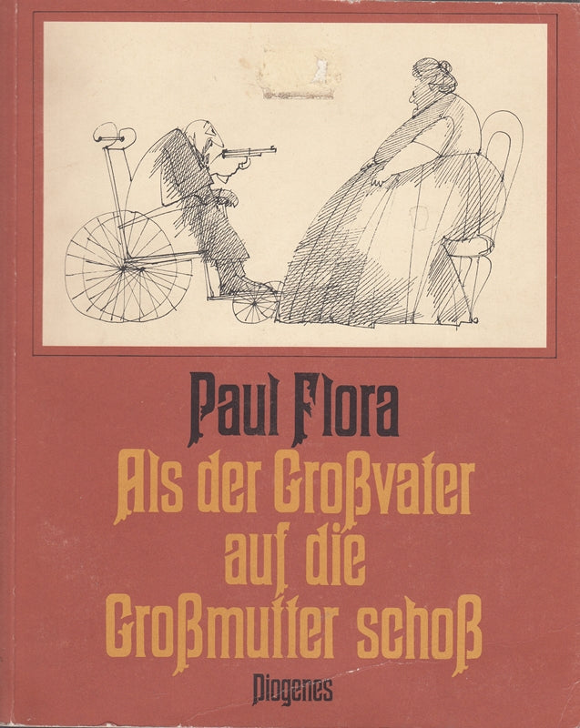 Als der Großvater auf die Großmutter schoß