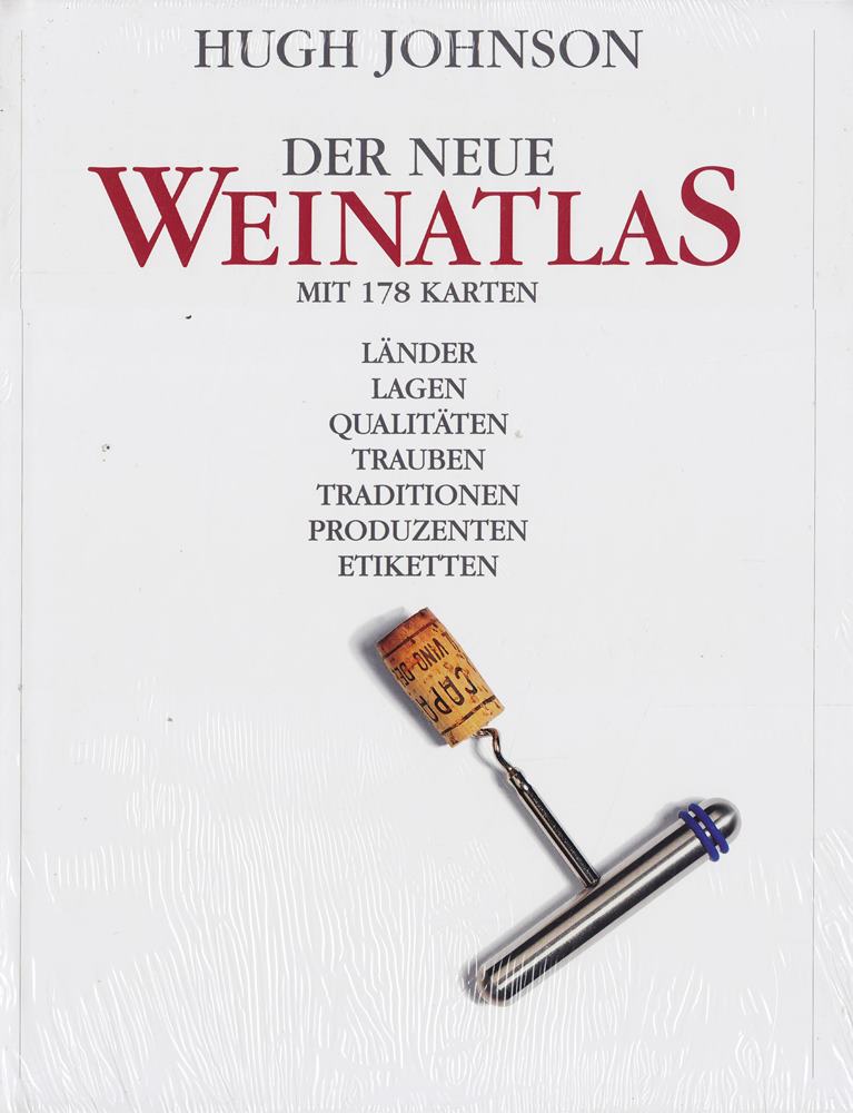 Der neue Weinatlas mit 178 Karten. - Länder  Lagen  Qualitäten  Trauben  Traditionen  Produzenten  Etiketten