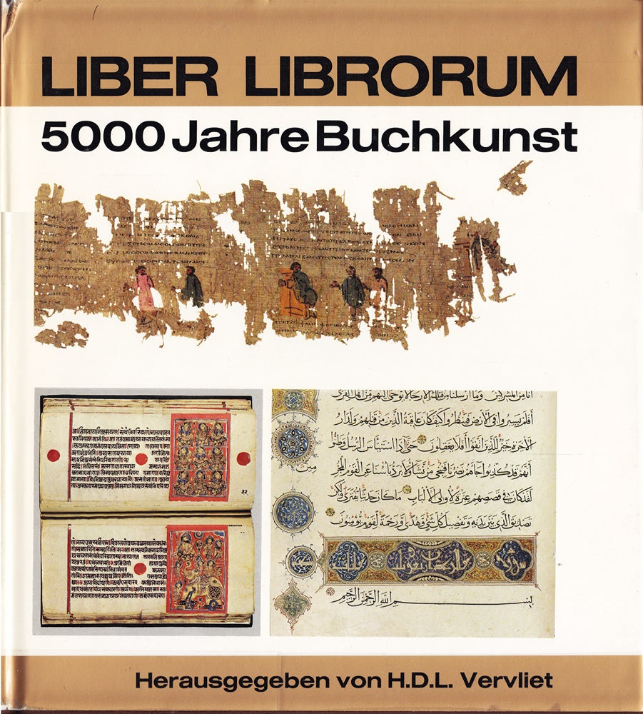 Liber librorum - 5000 Jahre Buchkunst