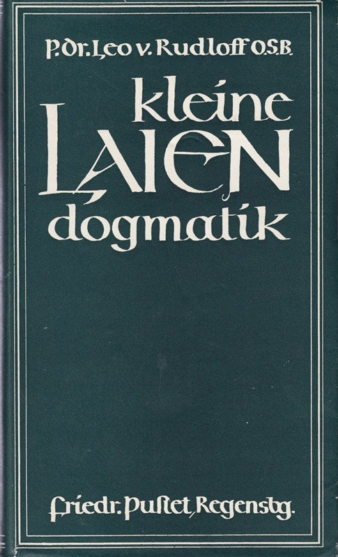 Kleine Laiendogmatik.