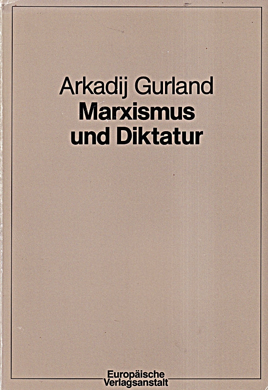 Marxismus und Diktatur