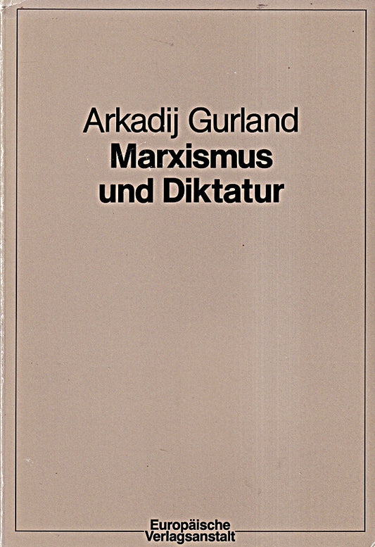 Marxismus und Diktatur