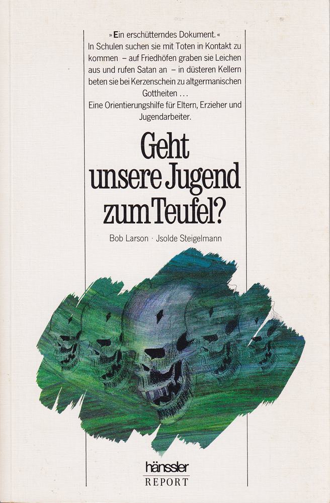 Geht unsere Jugend zum Teufel?