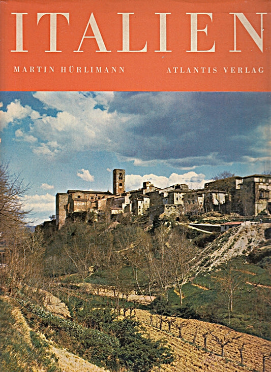 Italien - Bilder seiner Landschaft u. Kultur