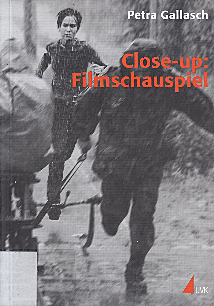 Close-up: Filmschauspiel: Gespräche ? Infos ? Tipps (Praxis Film)