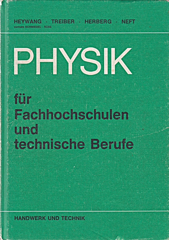 Physik für Fachhochschulen und technische Berufe