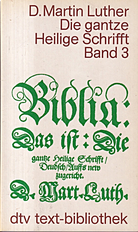 Die gantze Heilige Schrifft III.
