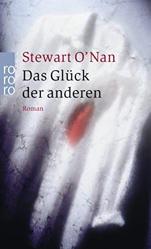 Das Glück der anderen: Roman
