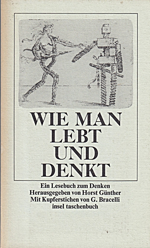 Wie man lebt und denkt. Ein Lesebuch zum Denken.