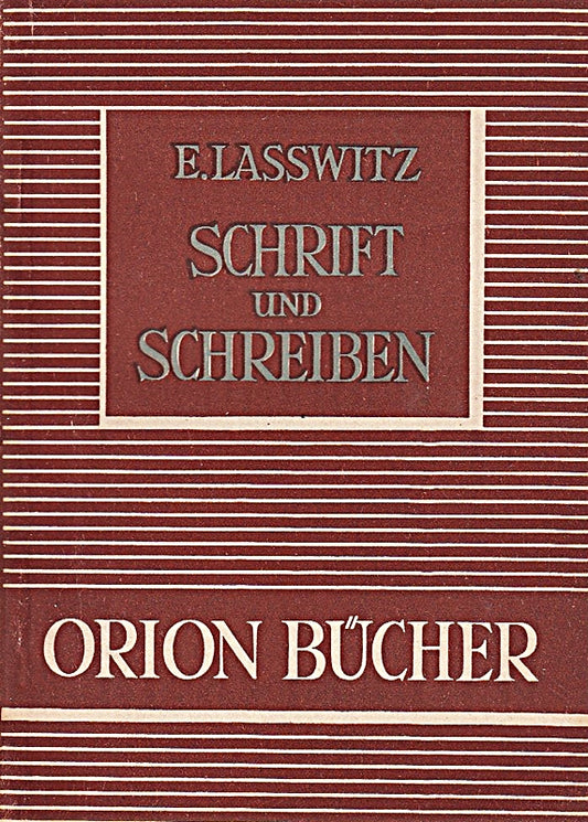 Schrift und Schreiben. Orion Bücher Band 14