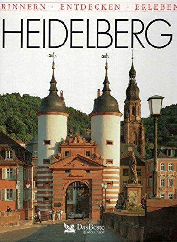 Erinnern - Entdecken - Erleben: Heidelberg