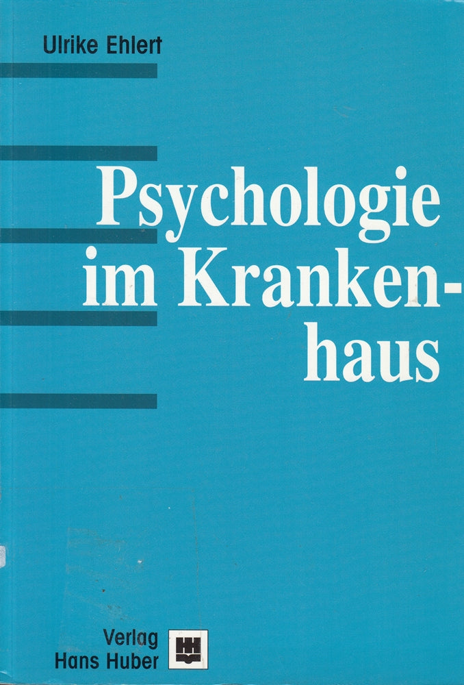 Psychologie im Krankenhaus