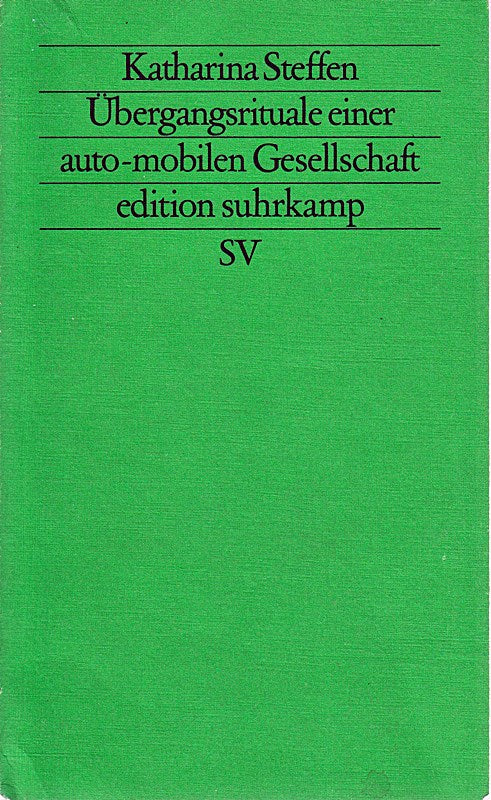 Übergangsrituale einer auto-mobilen Gesellschaft