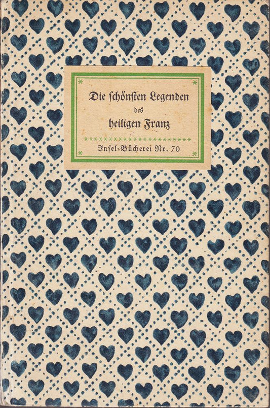 Die schönsten Legenden des heiligen Franz Insel - Bücherei Nr. 70