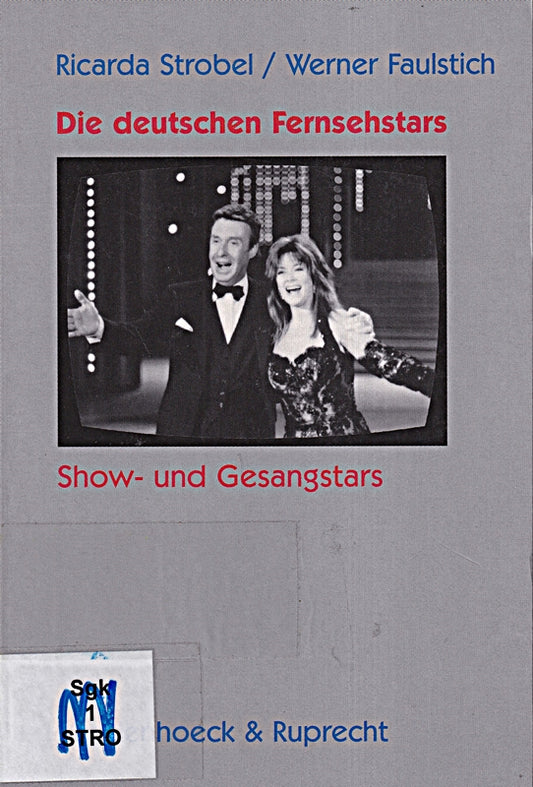 Die deutschen Fernsehstars  4 Bde.  Bd.2  Showstars und Gesangstars: Mit Fallstudien zu Caterina Valente  Lou van Burg  Vico Torriani  Peter Alexander ... Hahnemann. Bd. 2 Show- u.Gesangstars fr.Prs