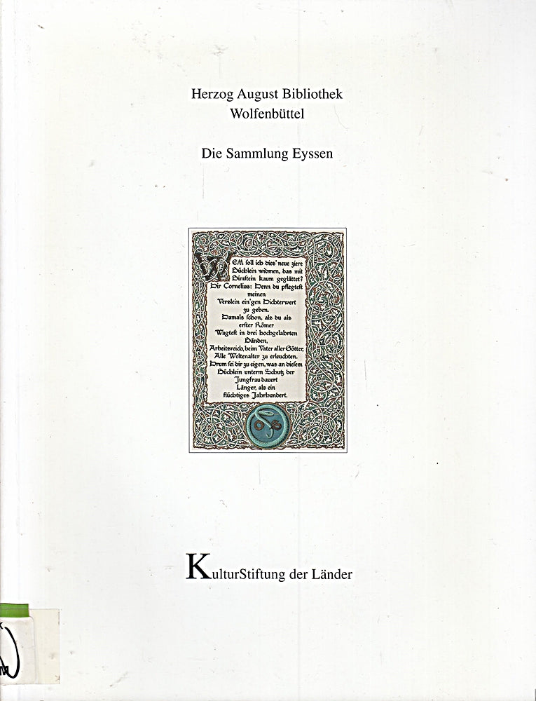 Herzog August Bibliothek Wolfenbüttel : Die Sammlung Eyssen
